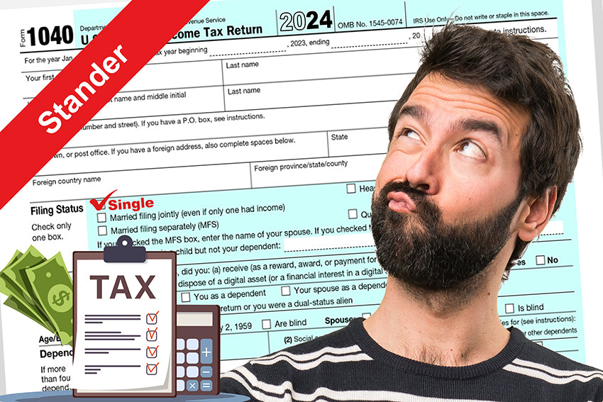 File Your Tax 1040 Single or MJS - Stander