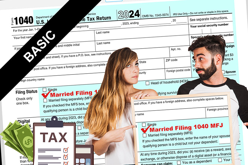 File Your Tax 1040 MFJ " Married File Joint - Basic